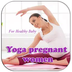 Yoga pregnant women APK download