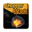Chopper Attack - Helicopter Frenzy