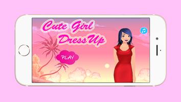 Dress Up Cute Girl Game Affiche