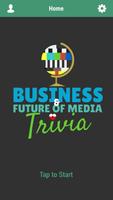 Business & Future of Media Trivia Poster