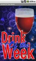 Drink of The Week Affiche