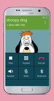 Fake call from droopy dog Screenshot 3