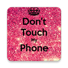 Don't Touch My Phone Wallpaper icône