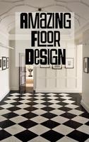 Amazing Floor Design Affiche