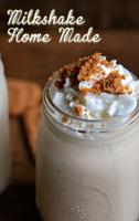 Milkshake Recipes Home Made poster