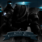 Guide of Titanfall : Assault icon