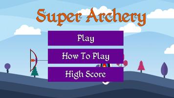 Super Archery - Bow and Arrow poster