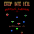 Drop Into Hell APK