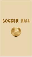 Golden Soccer poop Ball poster