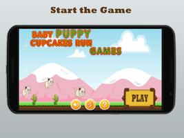 Baby Puppy Cupcakes Run Games Poster