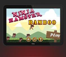 Ninja Hamster Bamboo постер