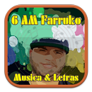 6 AM Farruko Musica y Letras aplikacja