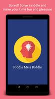 Riddle Me a Riddle Affiche