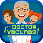 ¡El Doctor Vacunas! icône