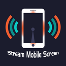 Stream Mobile Screen APK