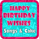 Happy Birthday Wishes - Songs & cake APK