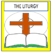 THE LITURGY