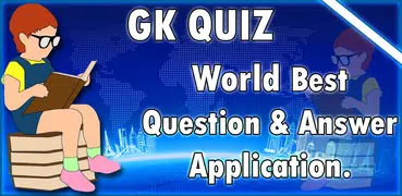 GK Quiz - General Knowledge In
