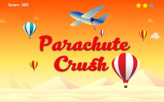 Parachute Crush تصوير الشاشة 2