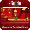 Guide Geometry Dash Meltdown