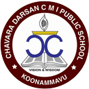 Chavara Darsan CMI Public School. Koonammavu APK