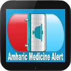 Amharic Medicine Alert icône