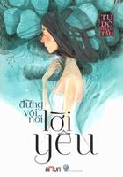 Ebook "Đừng vội nói lời yêu" Affiche