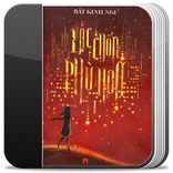 Ebook Lạc chốn phù hoa (Tập 1)