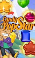 Candy Pop Star lagend New! Ekran Görüntüsü 3