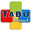 Tabu Deutsch