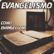 Evangelism  how to evangelize