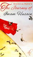 THE JOURNEY (Imam Hussain A.S) 海报