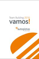 Team Building Autopistas 2016 plakat