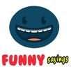 Funny Sayings ever APK