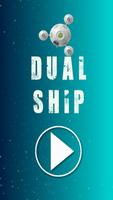 Dual Ship Affiche