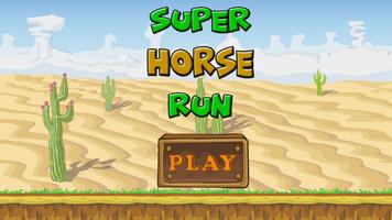 Super Horse Run poster