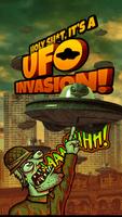 Holy S*ht it's a UFO Invasion! Poster