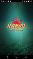 Harsh..Sea Food Restaurant الملصق