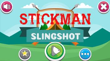 The Stickman Slingshot Affiche
