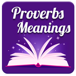 Proverbs with Meanings - Proverbs Free