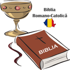 BIBLIA Catolică în română icône