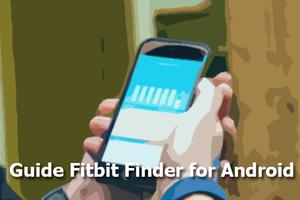 Guide Fitbit Find for Android-poster