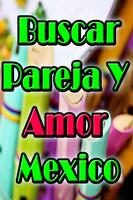 Buscar Pareja y Amor México Cartaz