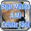 Bajar Musica A Mi Celular Facil Tutorial