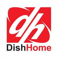 Dish Home アプリダウンロード