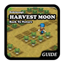 Walkthrough for Harvest Moon Back to Nature APK