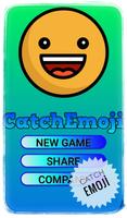 Catch Emoji poster