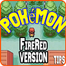 Tips for Pokemon fireRed Version APK