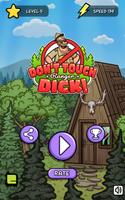 Don't Touch Ranger Dick poster