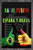 RADIO FUSION ESPAÑA Y BRASIL الملصق